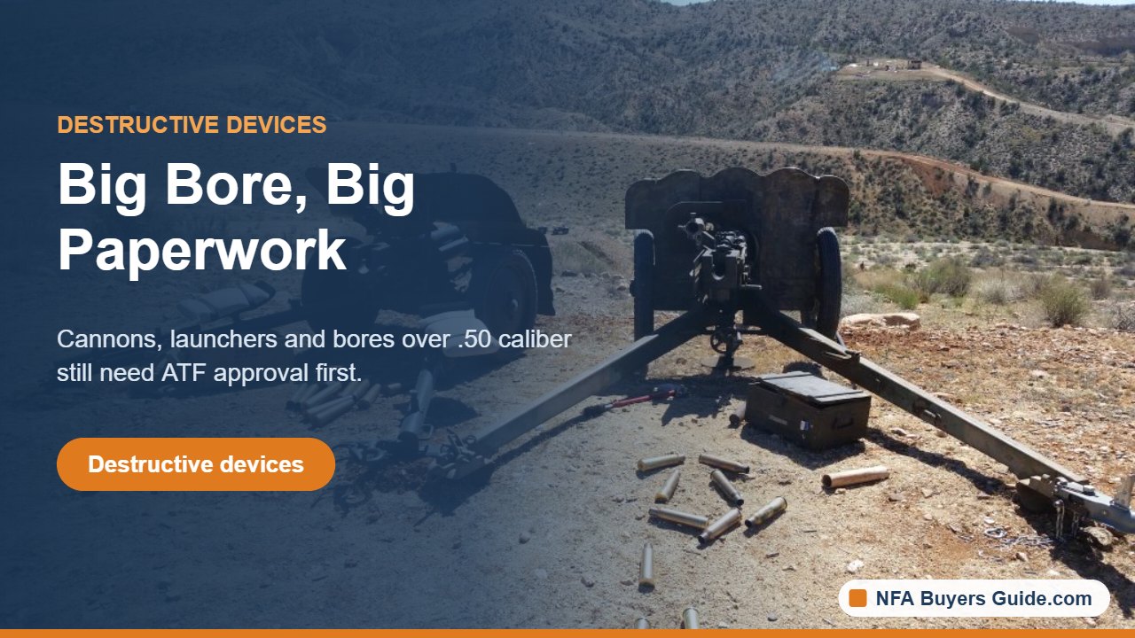 Destructive devices still need ATF approval